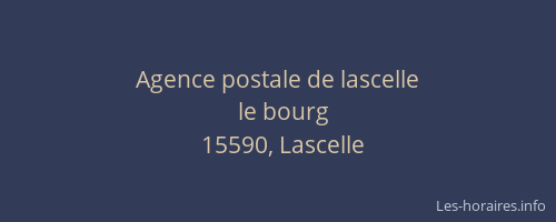 Agence postale de lascelle