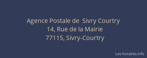 Agence Postale de  Sivry Courtry