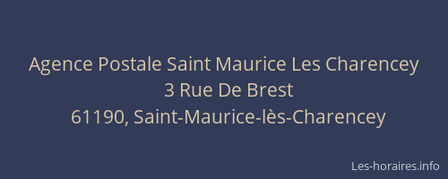 Agence Postale Saint Maurice Les Charencey