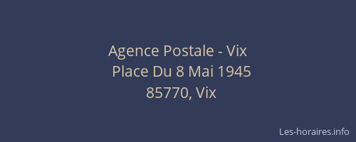 Agence Postale - Vix