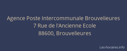 Agence Poste Intercommunale Brouvelieures