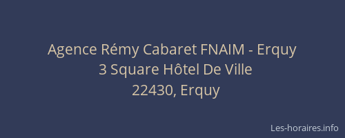 Agence R&eacute;my Cabaret FNAIM - Erquy