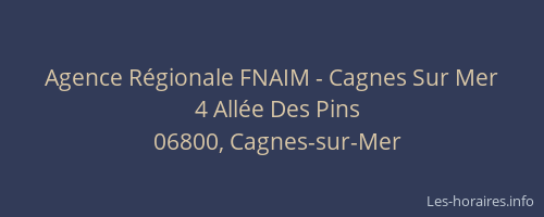 Agence Régionale FNAIM - Cagnes Sur Mer