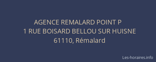 AGENCE REMALARD POINT P