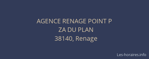 AGENCE RENAGE POINT P