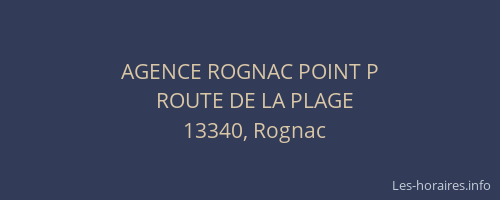 AGENCE ROGNAC POINT P