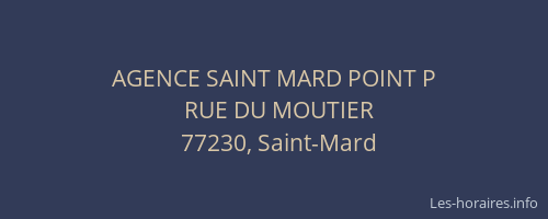 AGENCE SAINT MARD POINT P