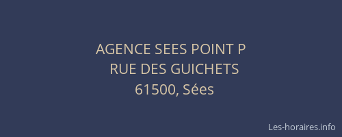 AGENCE SEES POINT P