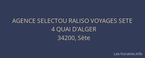 AGENCE SELECTOU RALISO VOYAGES SETE