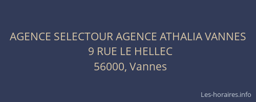 AGENCE SELECTOUR AGENCE ATHALIA VANNES