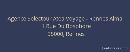 Agence Selectour Atea Voyage - Rennes Alma