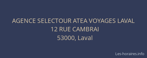 AGENCE SELECTOUR ATEA VOYAGES LAVAL