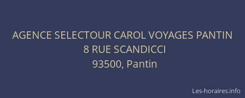 AGENCE SELECTOUR CAROL VOYAGES PANTIN