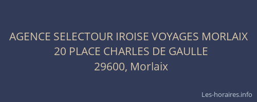 AGENCE SELECTOUR IROISE VOYAGES MORLAIX