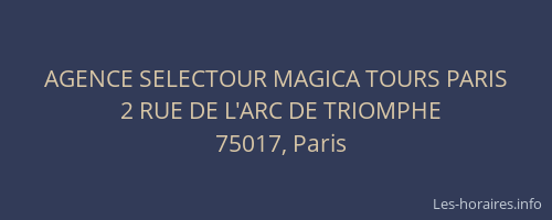 AGENCE SELECTOUR MAGICA TOURS PARIS