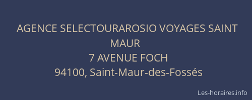 AGENCE SELECTOURAROSIO VOYAGES SAINT MAUR