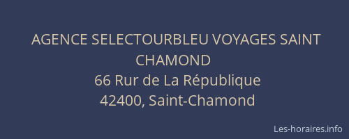 AGENCE SELECTOURBLEU VOYAGES SAINT CHAMOND