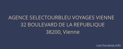 AGENCE SELECTOURBLEU VOYAGES VIENNE