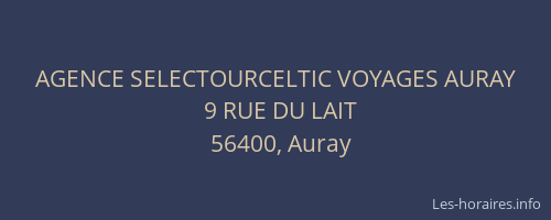AGENCE SELECTOURCELTIC VOYAGES AURAY