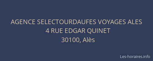 AGENCE SELECTOURDAUFES VOYAGES ALES