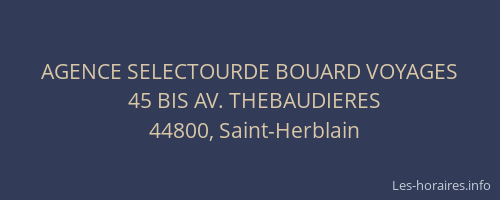 AGENCE SELECTOURDE BOUARD VOYAGES