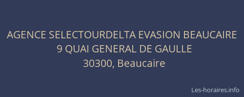 AGENCE SELECTOURDELTA EVASION BEAUCAIRE