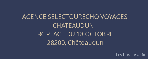 AGENCE SELECTOURECHO VOYAGES CHATEAUDUN