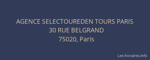 AGENCE SELECTOUREDEN TOURS PARIS