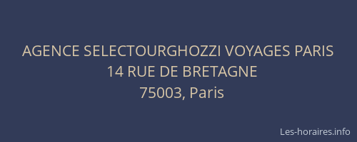 AGENCE SELECTOURGHOZZI VOYAGES PARIS