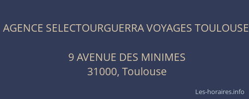 AGENCE SELECTOURGUERRA VOYAGES TOULOUSE