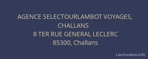 AGENCE SELECTOURLAMBOT VOYAGES, CHALLANS