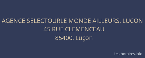 AGENCE SELECTOURLE MONDE AILLEURS, LUCON