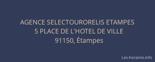 AGENCE SELECTOURORELIS ETAMPES