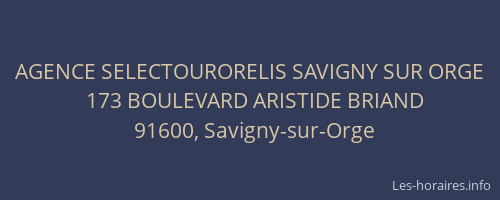 AGENCE SELECTOURORELIS SAVIGNY SUR ORGE