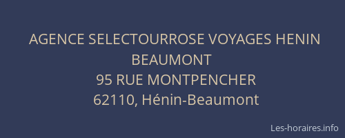 AGENCE SELECTOURROSE VOYAGES HENIN BEAUMONT