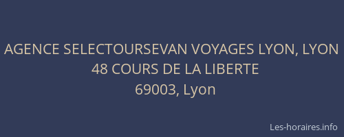 AGENCE SELECTOURSEVAN VOYAGES LYON, LYON