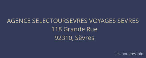 AGENCE SELECTOURSEVRES VOYAGES SEVRES