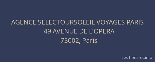 AGENCE SELECTOURSOLEIL VOYAGES PARIS