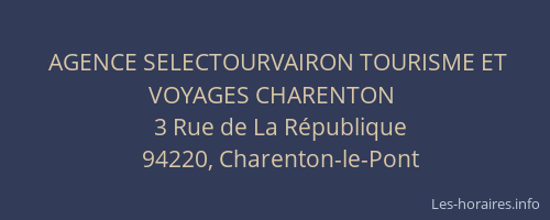 AGENCE SELECTOURVAIRON TOURISME ET VOYAGES CHARENTON
