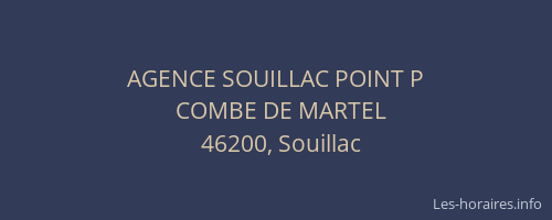 AGENCE SOUILLAC POINT P
