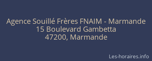 Agence Souillé Frères FNAIM - Marmande