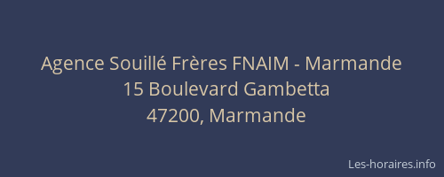 Agence Souillé Frères FNAIM - Marmande