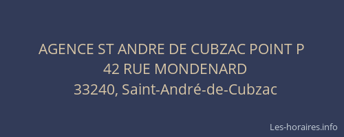 AGENCE ST ANDRE DE CUBZAC POINT P