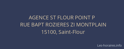 AGENCE ST FLOUR POINT P