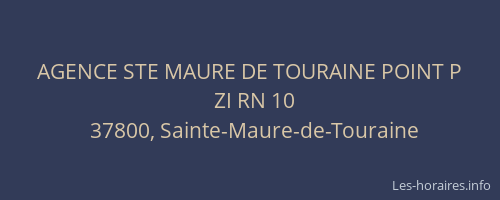 AGENCE STE MAURE DE TOURAINE POINT P