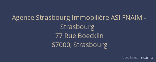 Agence Strasbourg Immobilière ASI FNAIM - Strasbourg