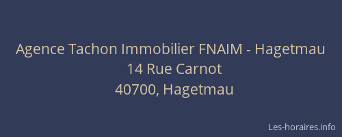 Agence Tachon Immobilier FNAIM - Hagetmau