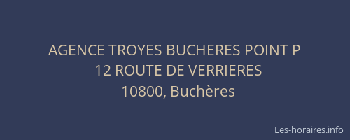 AGENCE TROYES BUCHERES POINT P