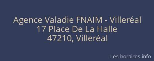 Agence Valadie FNAIM - Villeréal