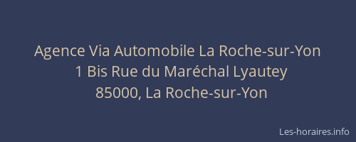 Agence Via Automobile La Roche-sur-Yon